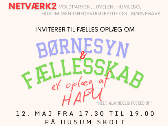 Fællesforældremøde - Børnesyn og fællesskab